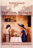 Wróciłam, Kochanie