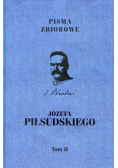Pisma Zbiorowe Józefa Piłsudskiego Tom 2