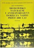 Środowisko naturalne i antroporegiony dorzecza narwi przed 1000 lat
