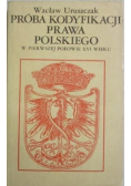 Próba kodyfikacji prawa polskiego