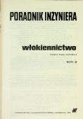 Poradnik inżyniera Włókiennictwo Tom 2