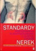 Standardy postępowania W rozpoznawaniu i leczeniu chorób nerek