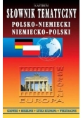 Słownik tematyczny Polsko-niemiecki/ niemiecko-polski