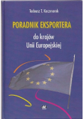 Poradnik eksportera do krajów Unii Europejskiej