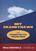 Mit Skandynawii czyli porażka polityki trzeciej drogi