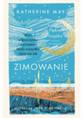 Zimowanie. Moc odpoczynku i wyciszenia