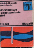 Wiertnictwo i udostępnianie złóż Część II Klasa IV