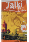 Talki w wielkim mieście