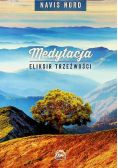 Medytacja Eliksir Trzeźwości