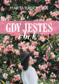 Gdy jesteś obok