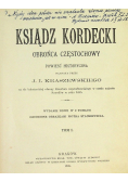 Ksiądz Kordecki  Obrońca Częstochowy