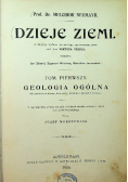 Dzieje ziemi Tom  I 1906 r.