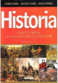 Historia. Repetytorium dla licealistów i studentów