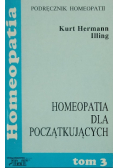 Homeopatia dla początkujących Tom 3