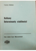 Bałkany Determinanty stabilności