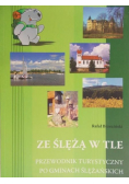 Ze Ślężą w tle
