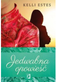 Jedwabna opowieść