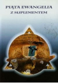 Piąta Ewangelia z suplementem