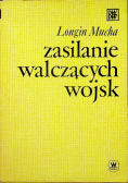 Zasilanie walczących wojsk