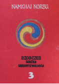 Dzogczen ścieżka samowyzwolenia 3