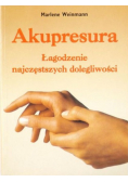 Akupresura, Łagodzenie najczęstszych dolegliwości