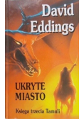 Ukryte miasto Księga trzecia Tamuli