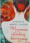 W świecie wiatru i wierzb Wyznania chińskiej kurtyzany