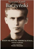 Kiedy się miłość śmiercią stała