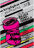 Krytyka Polityczna  Miejsca Transformacji