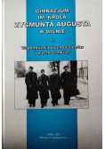 Gimnazjum im Króla Zygmunta Augusta w Wilnie
