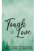 Tough Love