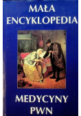 Mała Encyklopedia Medycyny PWN
