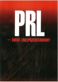 Prl  Świat Nie Przedstawiony
