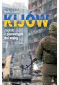 Kijów Zapiski z pierwszych dni wojny