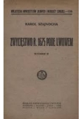 Zwycięstwo R. 1675 pode Lwowem, 1925 r.