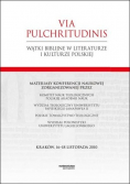 Via Pulchritudinis, wątki biblijne w literaturze i kulturze polskiej