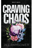 Craving Chaos