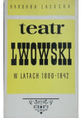 Teatr lwowski w latach 1800-1842