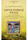 Zapytaj zwierząt, pouczą