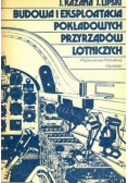 Budowa i eksploatacja pokładowych przyrządów lotniczych
