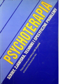 Psychoterapia Szkoły zjawiska techniki i specyficzne problemy