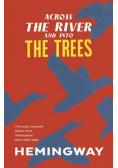 Across the River and into the trees