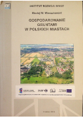 Gospodarka gruntami w polskich miastach