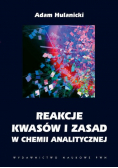 Reakcje kwasów i zasad w chemii analitycznej