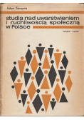 Studia nad uwarstwieniem i ruchliwością społeczną w Polsce