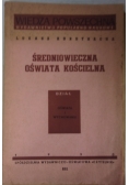 Średniowieczna oświata kościelna, 1950 r.