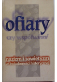 ofiary nazizm i sowietyzm
