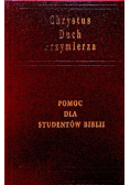 Chrystus Duch Przymierza Pomoc dla studentów biblii