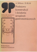 Podstawy konstrukcji i działania urządzeń gastronomicznych