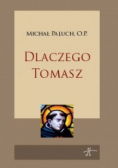 Dlaczego Tomasz